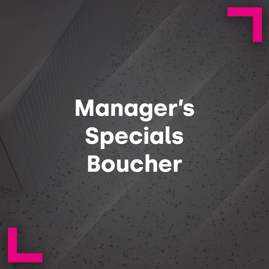Managers' Specials: Boucher Road