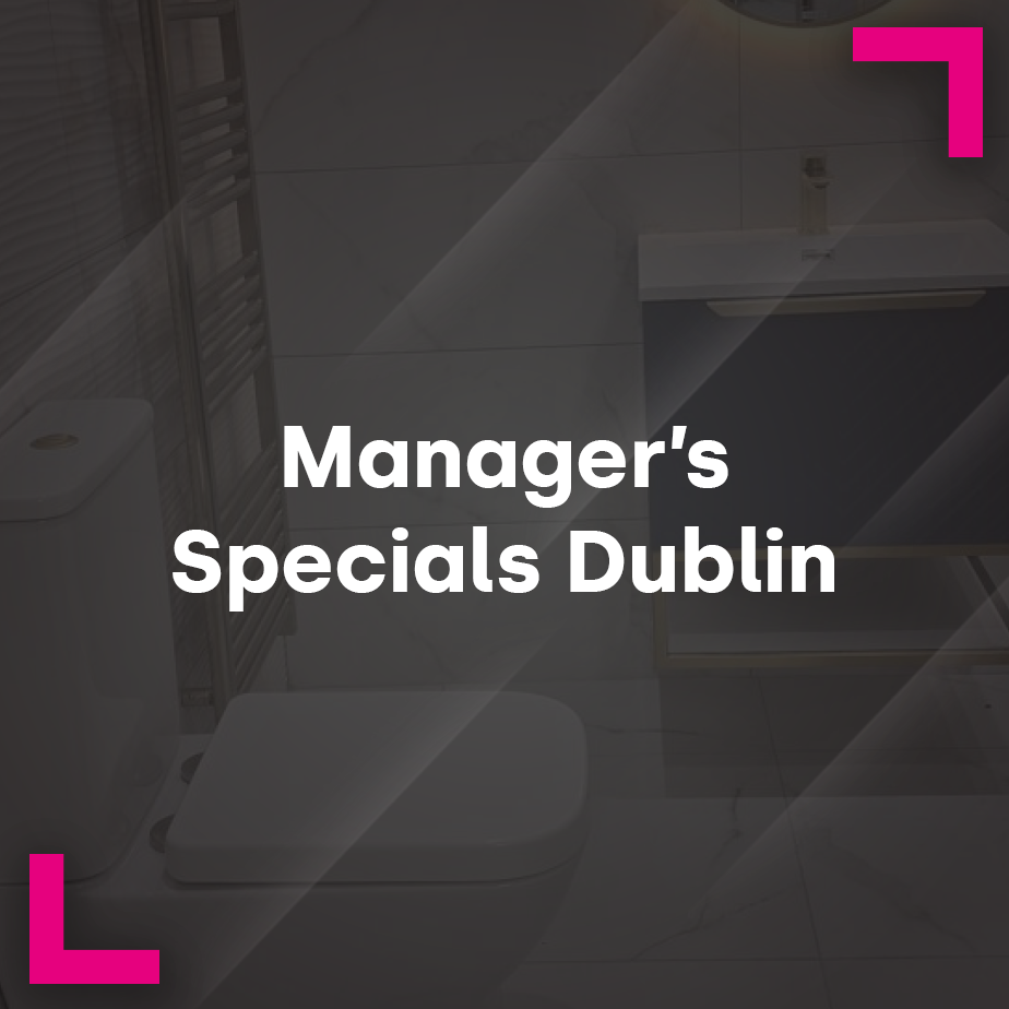 Manager's Specials: Dublin