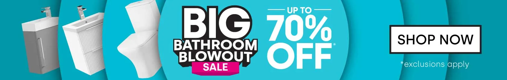 Big Bathroom Blowout Sale